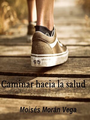 cover image of Caminar hacia la salud
